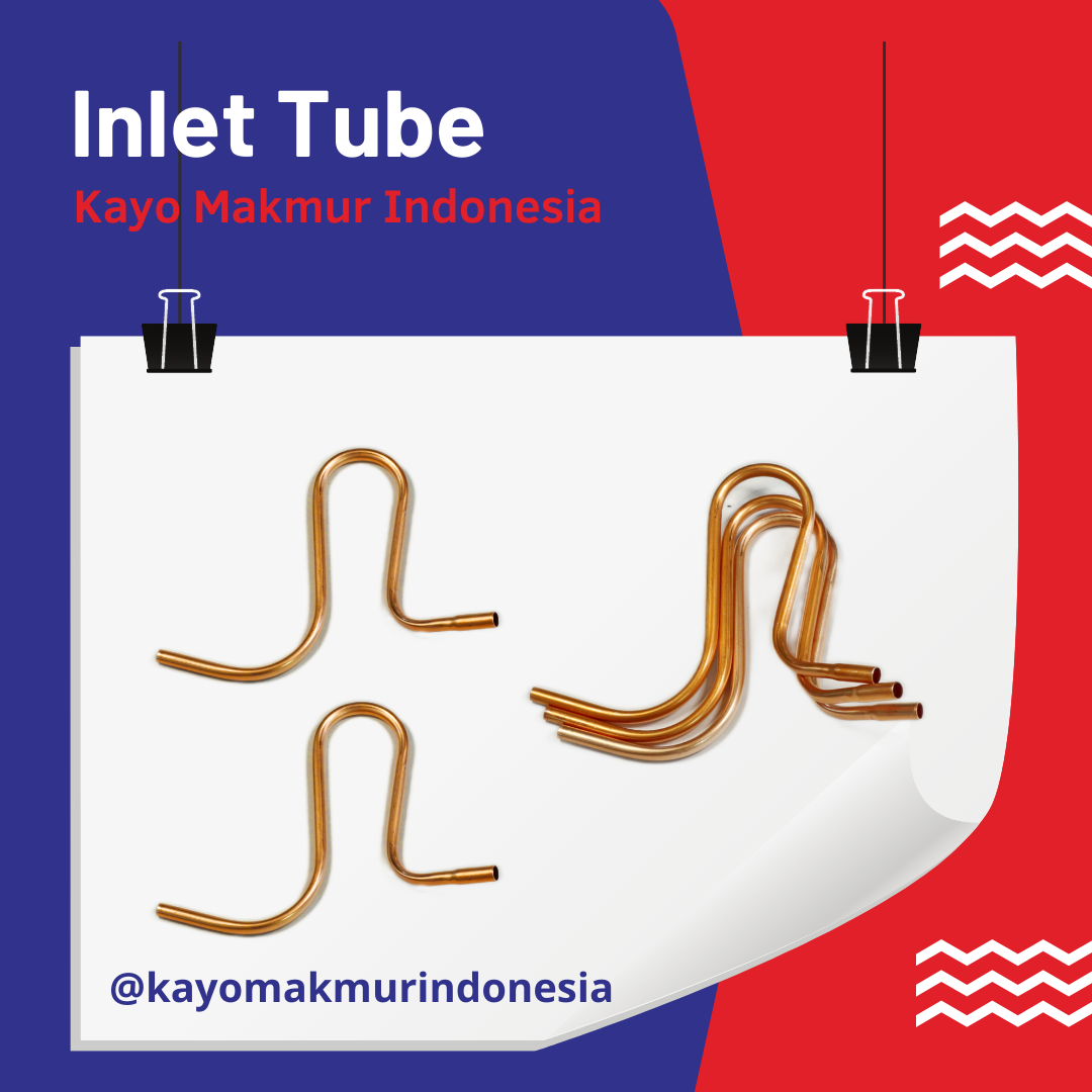 inlet-tube-pt-kayo-makmur-indonesia